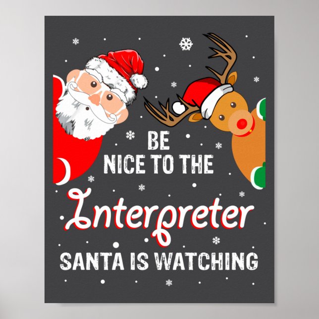 Poster Christmas Be Nice To The Interpreter Santa Long Sl (Frente)