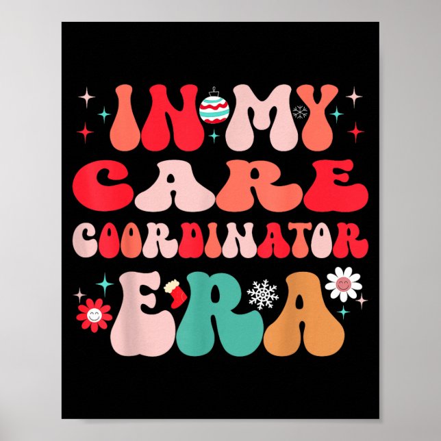 Poster Christmas Care Coordinator For Funny Men Women Kid (Frente)