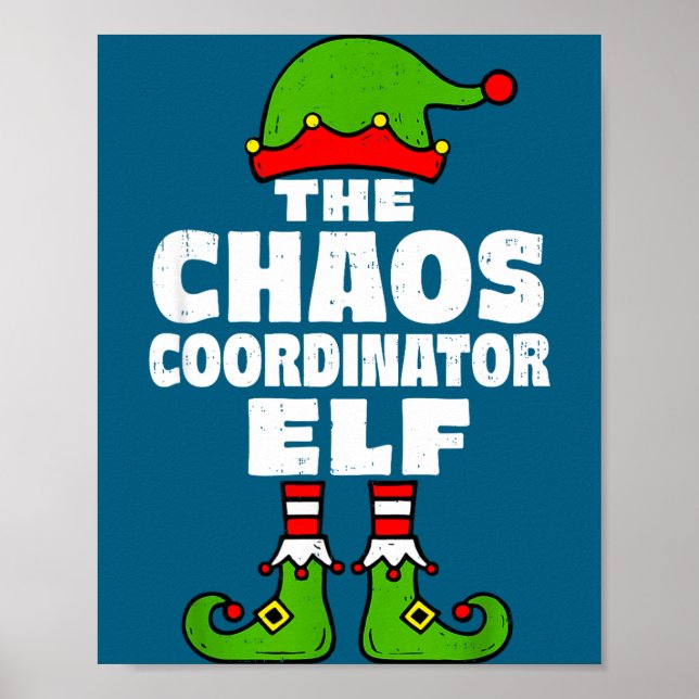 Poster Christmas Chaos Coordinator Elf Funny Xmas Holiday (Frente)