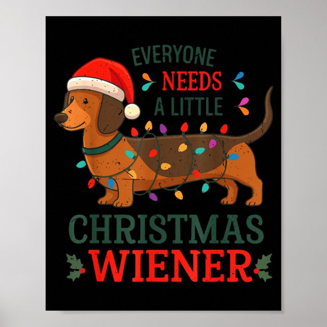 Poster Christmas Dachshund Everyone Need Weiner Dog Pajam (Frente)