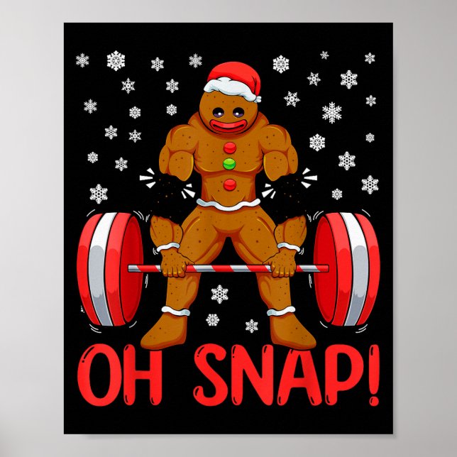Poster Christmas Deadlifts Workout Oh Snap Gingerbread Ma (Frente)