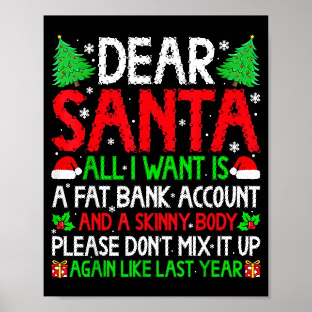 Poster Christmas Dear Santa I Want Skinny Body &amp; Fat  (Frente)