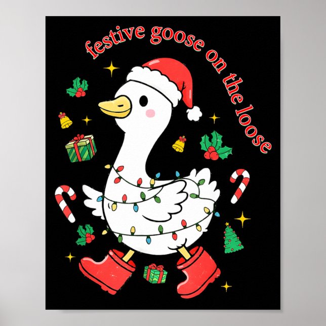 Poster Christmas Festive Goose On The Loose Silly Goose X (Frente)