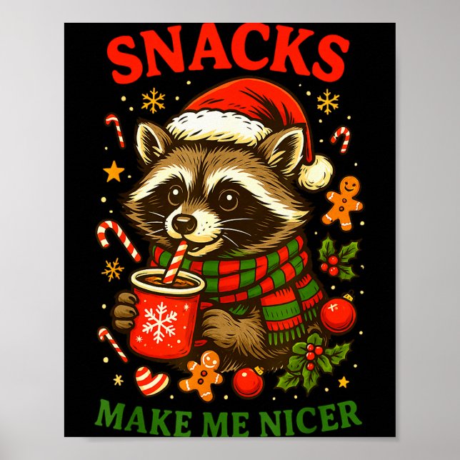 Poster Christmas Funny Cute Feral Raccoon Snacks Make Me  (Frente)