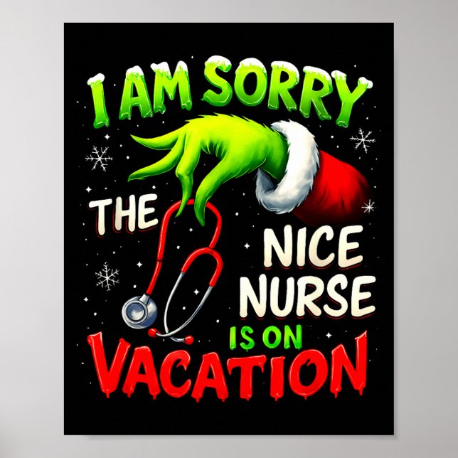 Poster Christmas Funny I Am Sorry The Niche Nurse Santa H (Frente)