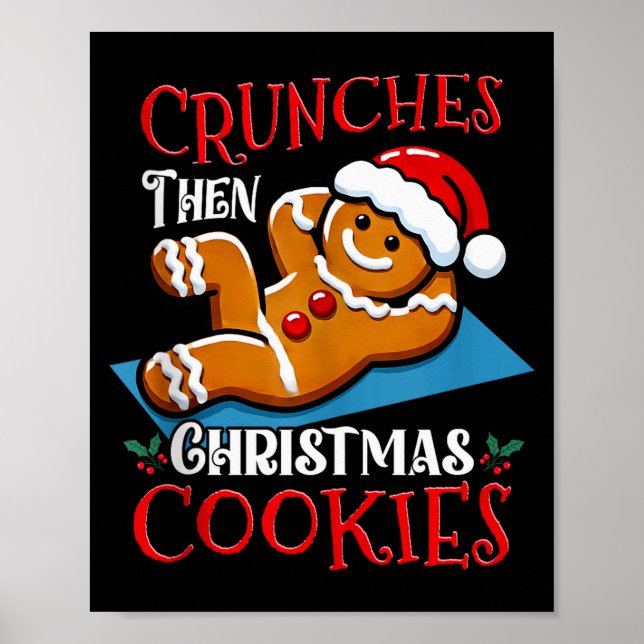Poster Christmas Gingerbread Man Cookie Funny Quote Worko (Frente)