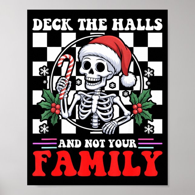 Poster Christmas Humor Deck The Halls Not Your Family Say (Frente)