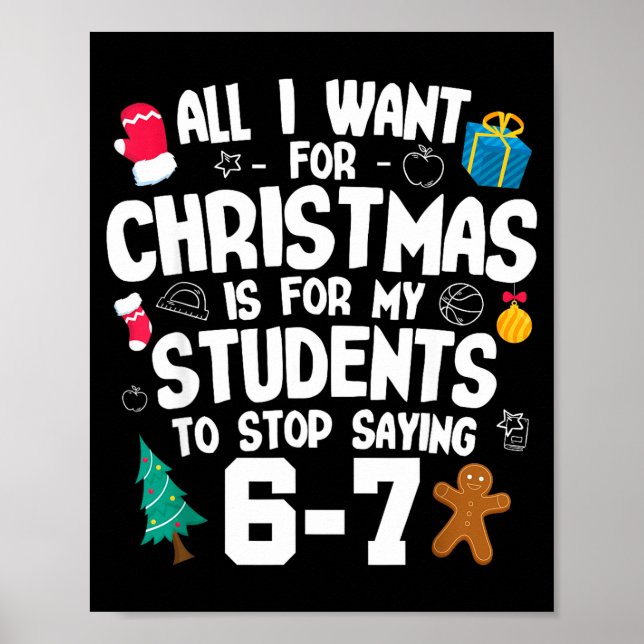 Poster Christmas Is My Students To Stop Saying 67 _ Aweso (Frente)