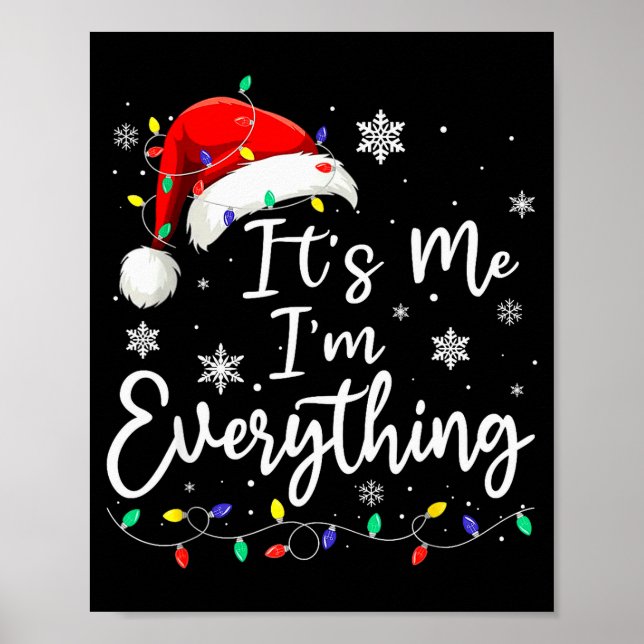 Poster Christmas Its Me I'm Everything Christmas Pajama F (Frente)
