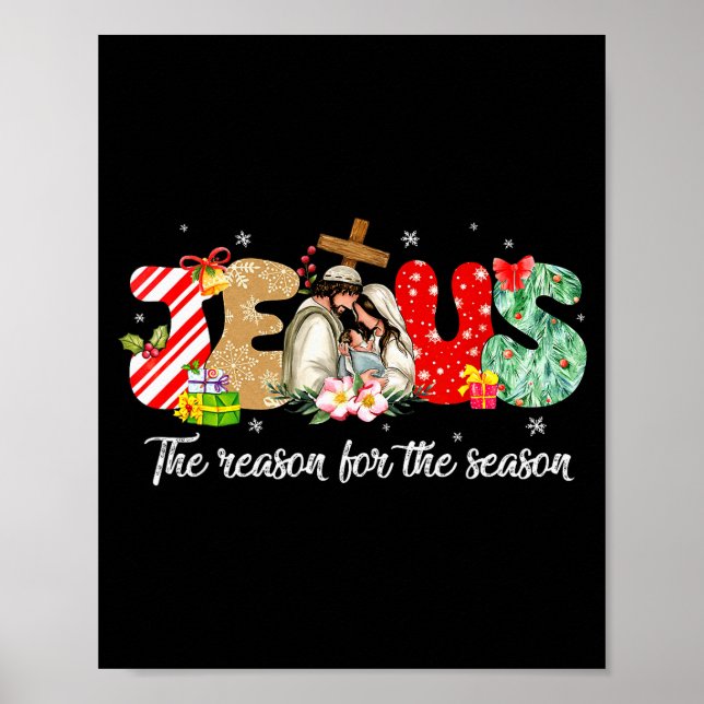 Poster Christmas Jesus Is The Reason For The Season Jesus (Frente)
