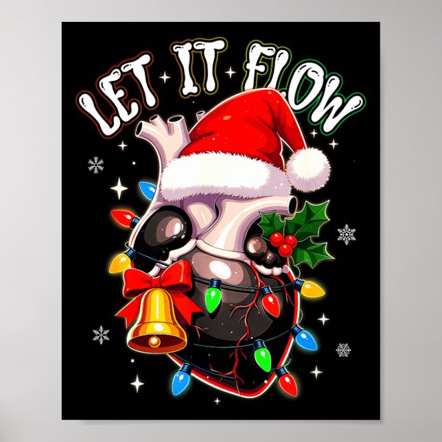 Poster Christmas Let I T Flow Anatomy Heart Cardiac Nurse (Frente)