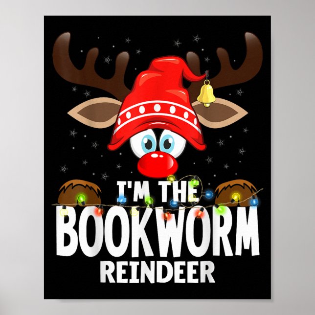 Poster Christmas Matching I'm The Bookworm Reindeer  (Frente)