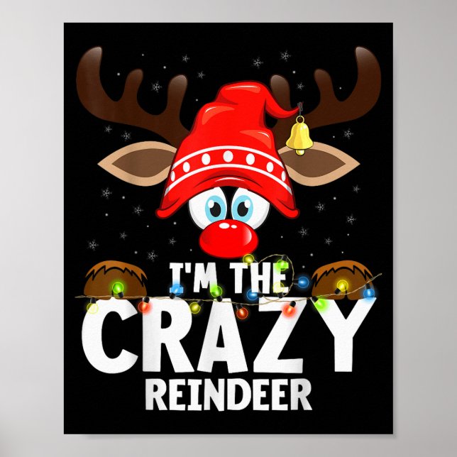 Poster Christmas Matching I'm The Crazy Reindeer  (Frente)