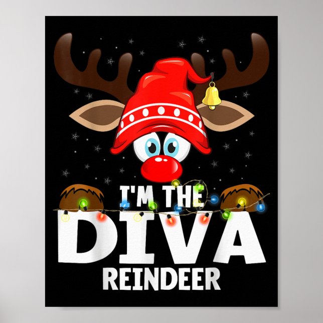 Poster Christmas Matching I'm The Diva Reindeer  (Frente)