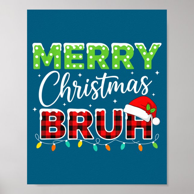 Poster Christmas Merry Christmas Bruh Buffalo Plaid Santa (Frente)