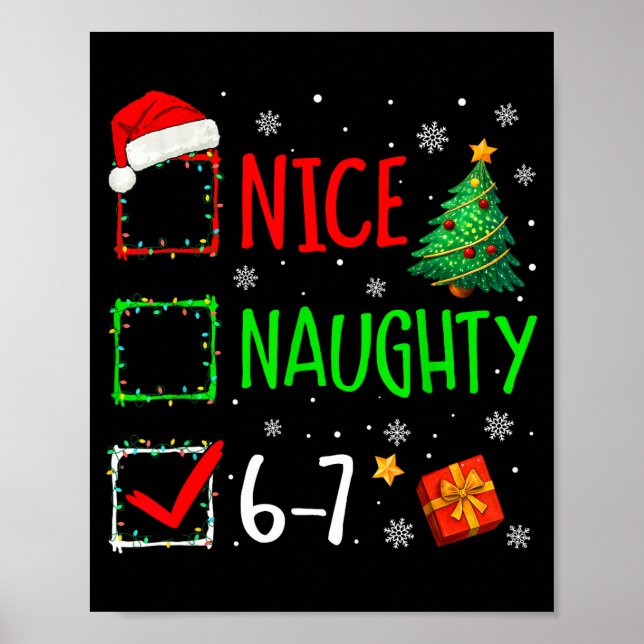 Poster Christmas Nice Naughty 67 Brainrot Funny 6-7 Meme  (Frente)