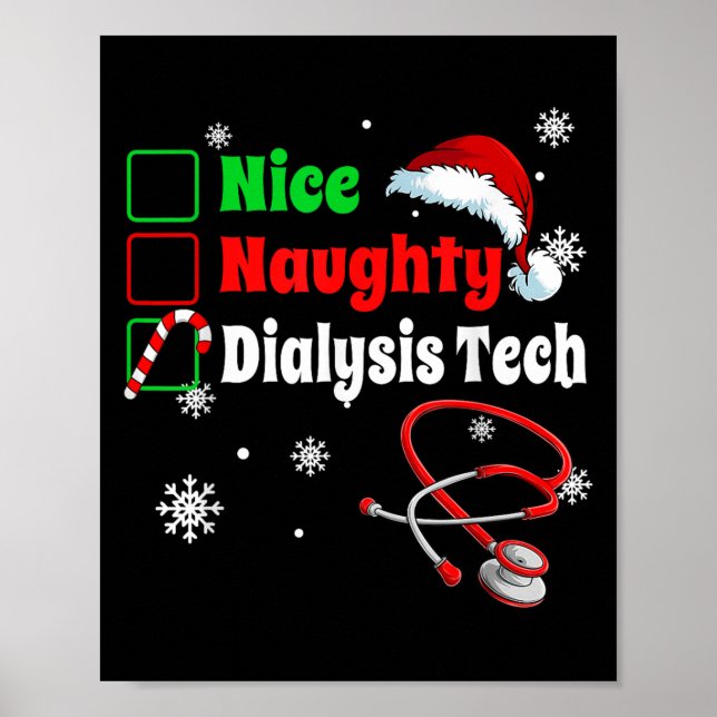 Poster Christmas Nice Naughty Dialysis Tech Scrub Top Men (Frente)