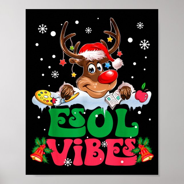 Poster Christmas Reindeer Santa Esol Vibes Funny Teacher  (Frente)