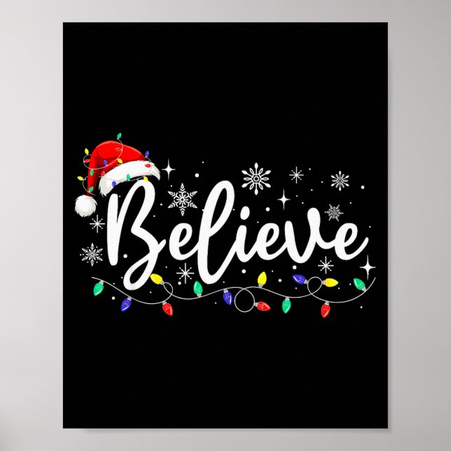 Poster Christmas Shirt - Believe Santa Claus Believe Chri (Frente)