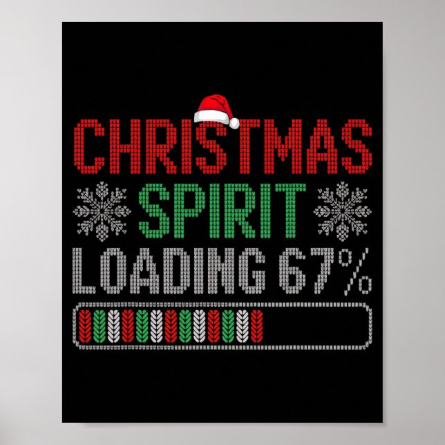 Poster Christmas Spirit Loading 67% 67 Meme Six Seven Men (Frente)