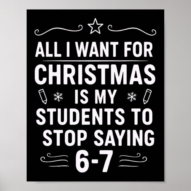 Poster Christmas Students Saying 6-7 67 Six Seven Funny T (Frente)