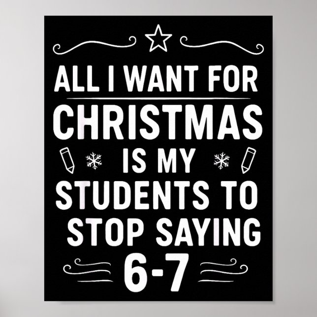 Poster Christmas Students Saying 6-7 67 Six Seven Funny T (Frente)