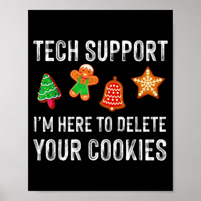 Poster Christmas Tech Suprt Here To Delete Cookies Xmas M (Frente)