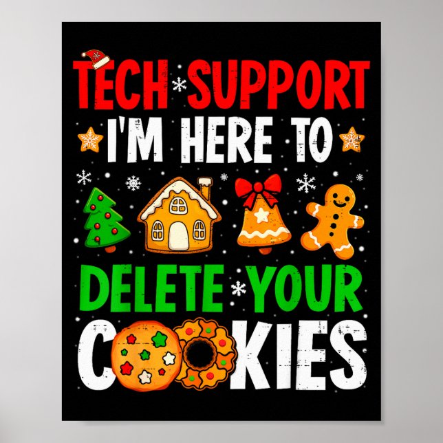 Poster Christmas Tech Suprt Here To Delete Cookies Xmas M (Frente)