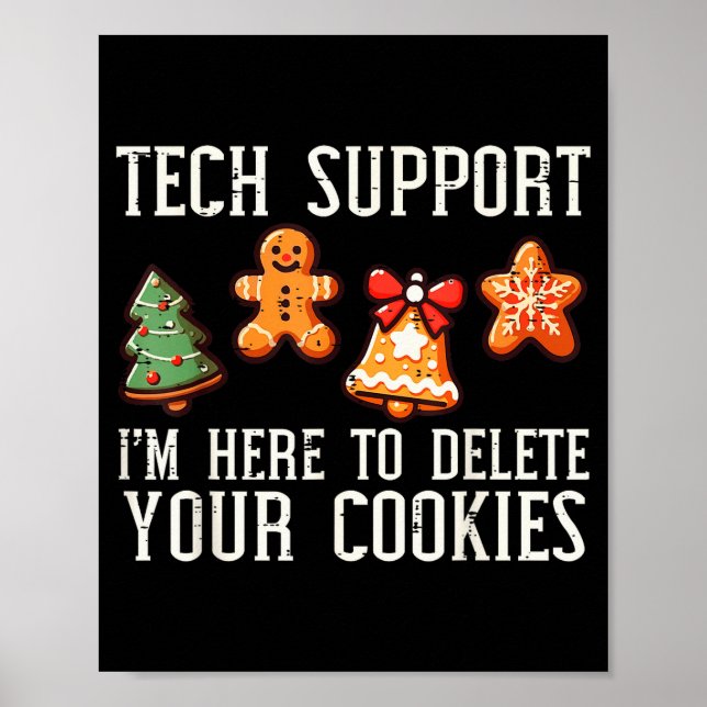 Poster Christmas Tech Suprt Here To Delete Cookies Xmas M (Frente)