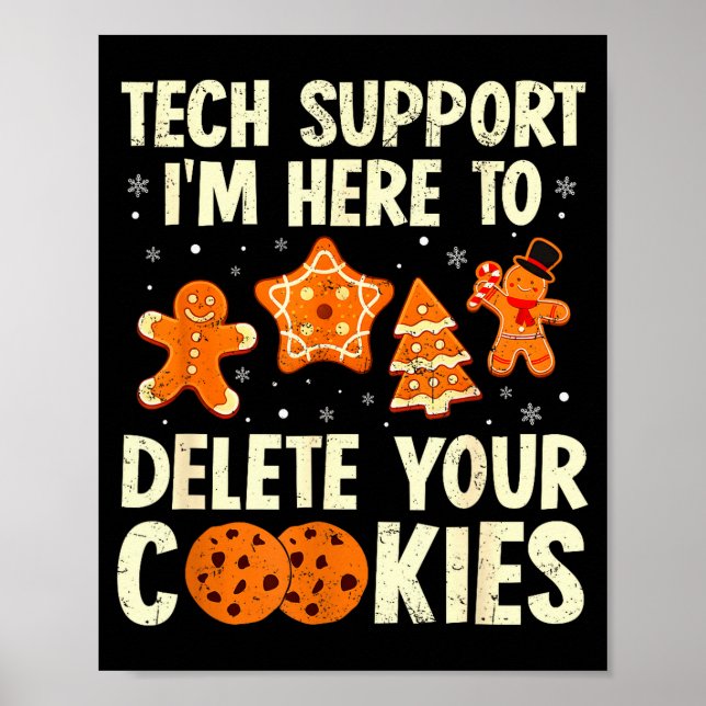 Poster Christmas Tech Suprt Here To Delete Cookies Xmas M (Frente)