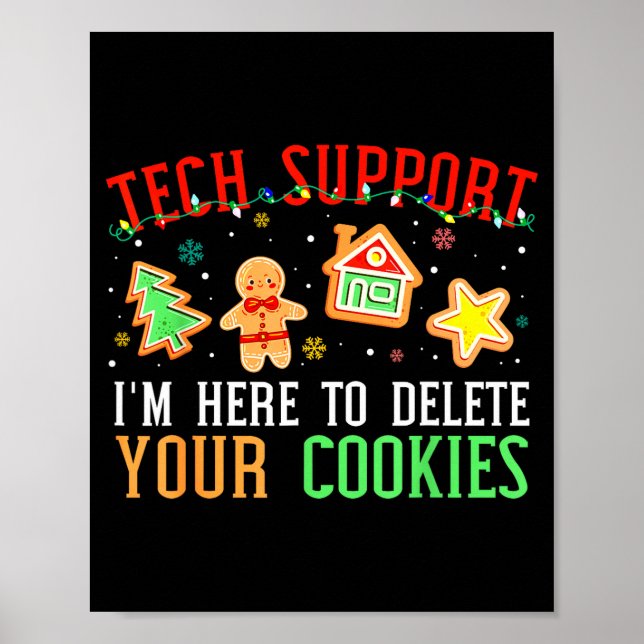 Poster Christmas Tech Suprt Here To Delete Cookies Xmas M (Frente)