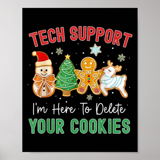 Poster Christmas Tech Suprt Here To Delete Cookies Xmas M (Frente)