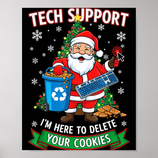 Poster Christmas Tech Suprt Here To Delete Funny Cookies  (Frente)