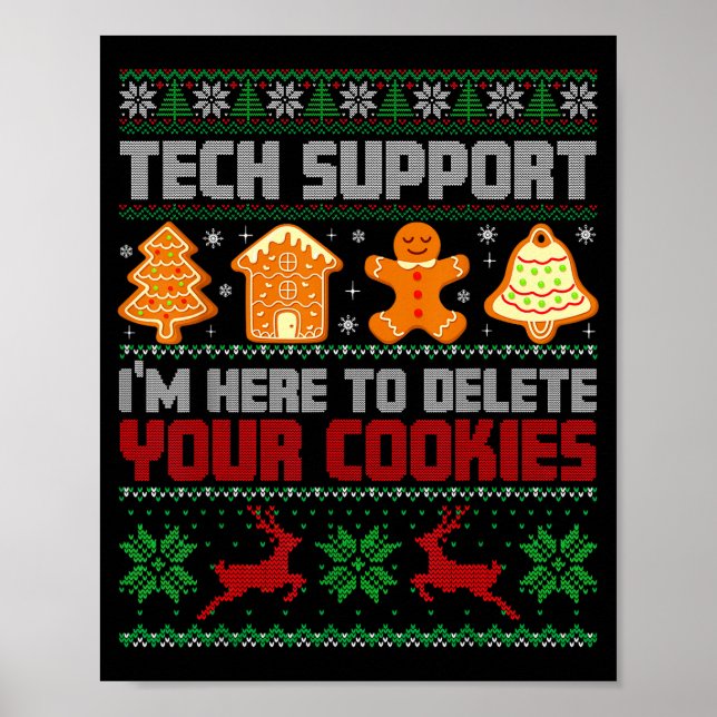 Poster Christmas Tech Suprt I'm Here To Delete Cookies Me (Frente)