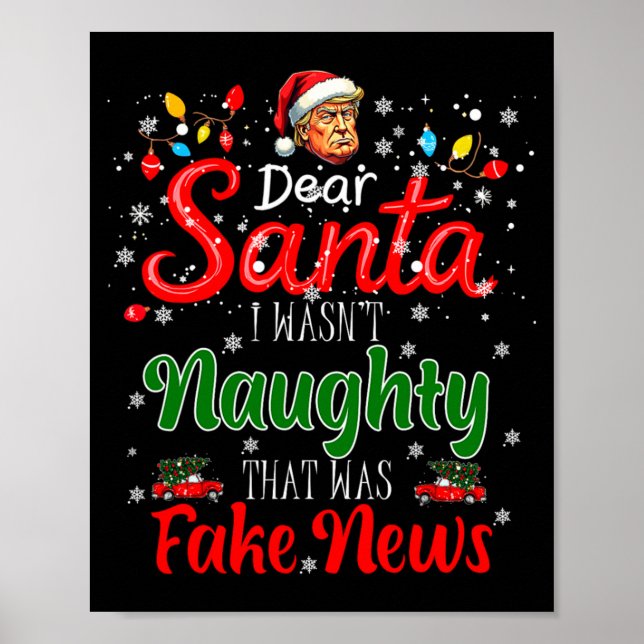 Poster Christmas Trump Dear Santa Fake News Funny Xmas Me (Frente)