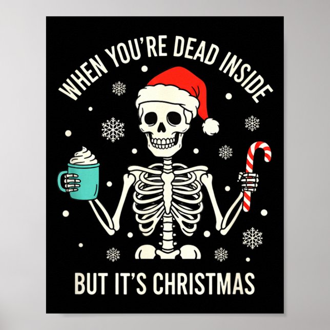Poster Christmas When You're Dead Inside But It's Christm (Frente)