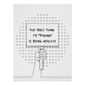 Pôster Chronic Illness Awareness & Advocacy Quote Print