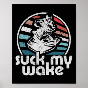 Poster Chupe Meu Wake Jet Ski Retro 70s Engraçado Present