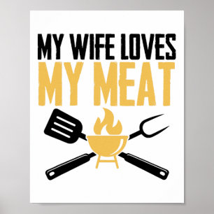 Poster Churrasco Byrbeque - Minha Esposa Ama Minha Carne 