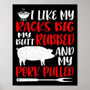 Poster Churrasco Engraçado Eu Gosto De Meus Racks Grandes