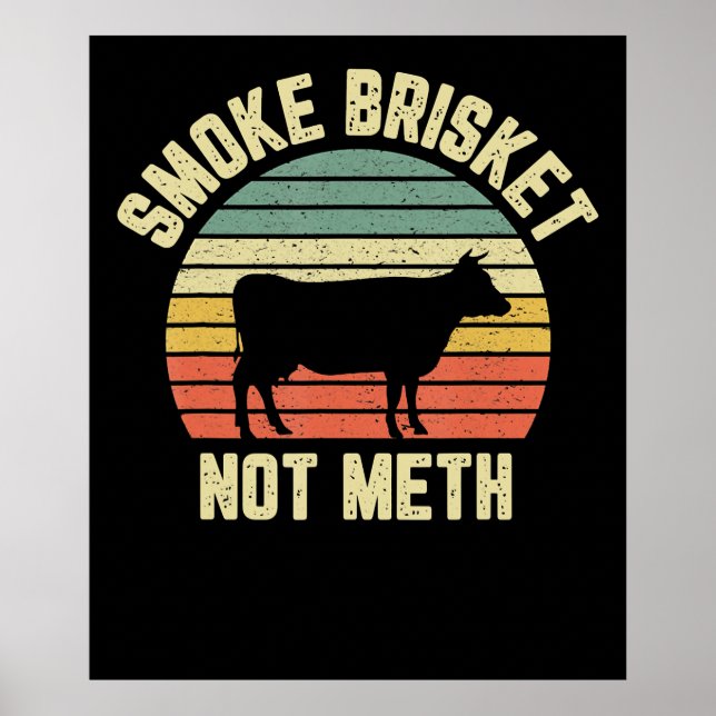 Poster Churrasco Engraçado Fumar Brisket Não Novelty Gril (Frente)