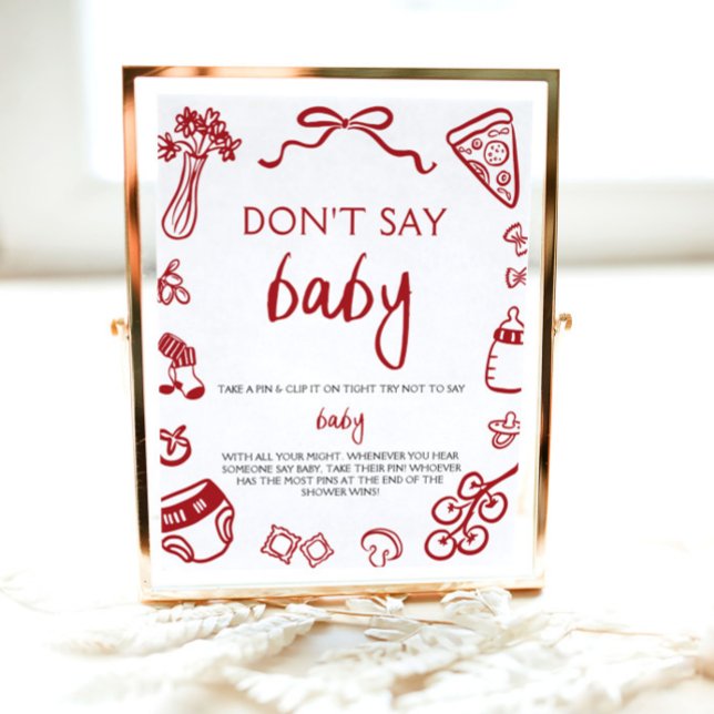 Poster Chuva de Bebê Italiano Desenhado à Mão Não Diga Be (Hand Drawn Italian Baby Dont Say Baby Baby Shower Sign )