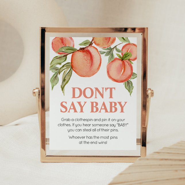 Poster Chuva de Doce Pequeno Pêssego Não Diga Sinal de Be (Peach Summer Baby Shower Don't Say Baby Sign)