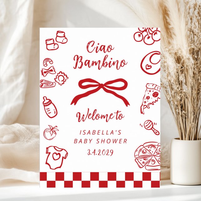 Poster Ciao Bambino Whimsical Pizza Baby Shower Welcome (Criador carregado)