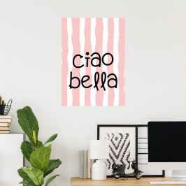 Poster Ciao bella