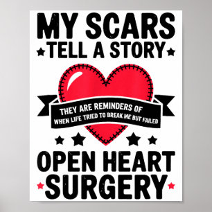 Poster Cicatrizes de Cirurgia de Coração Aberto Contam um