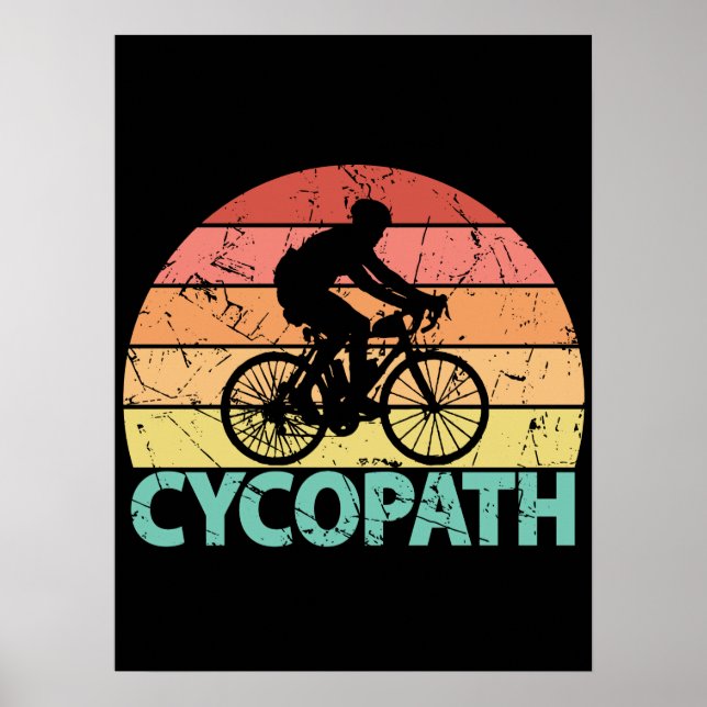 Poster Ciclista Engraçado Cycopath Ciclismo (Frente)