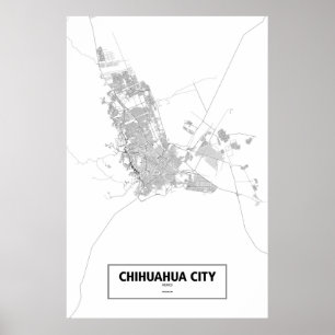 Pôster Cidade da chihuahua, México (preto no branco)