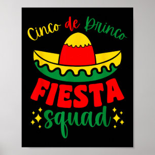Poster Cinco De Drinco Fiesta Squad Cinco De Mayo Partido