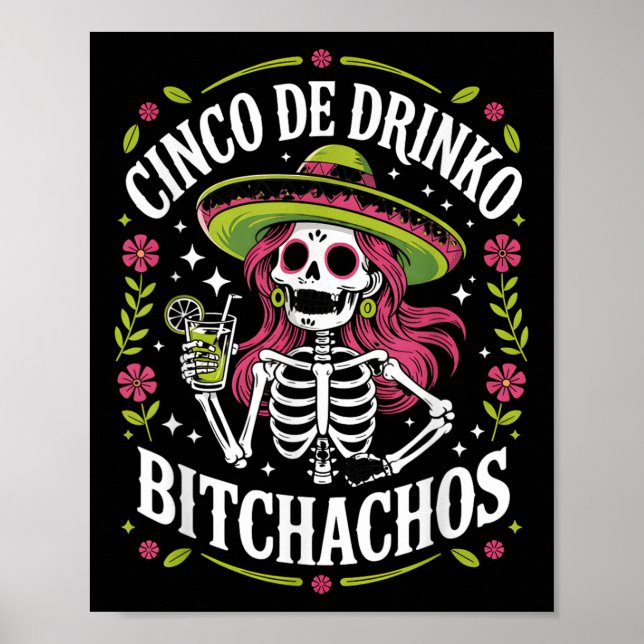 Poster Cinco De Drinko Achos Cinco De Mayo Partido Mexica (Frente)